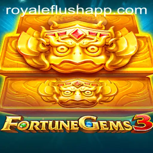 FortuneGems3: A New Adventure with Royale Flush Features