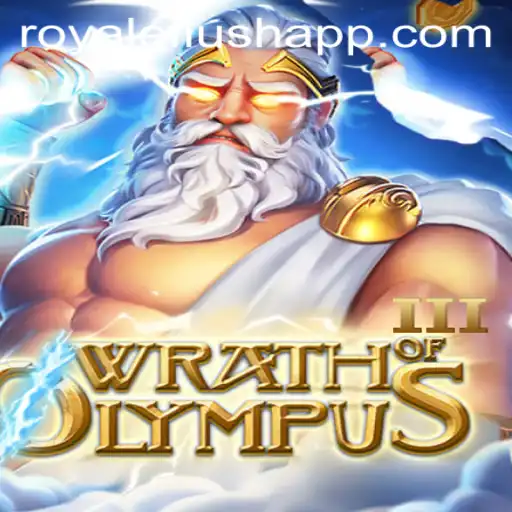 Wrath of Olympus III: A Royal Experience